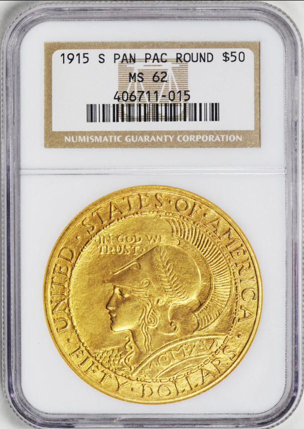 アメリカアンティークコイン50ドル パナマパシフィック金貨1915-S ROUND $50 NGC MS62